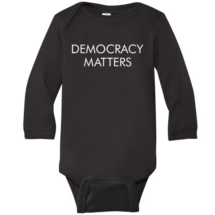 Democracy Matters Baby Long Sleeve Bodysuit