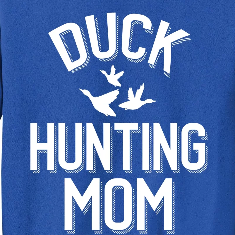 Duck Mom Duck Hunting Family Gift Sweatshirt