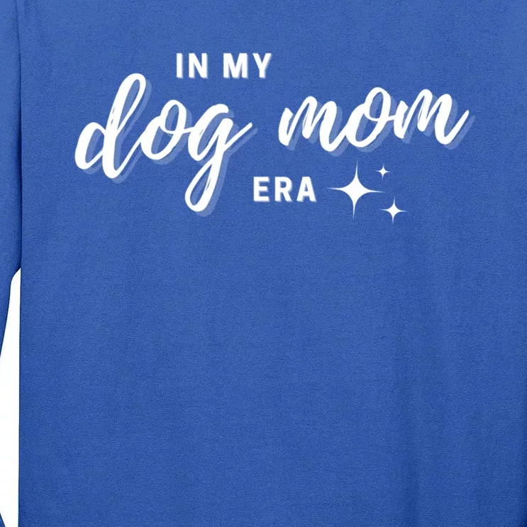 Dog Mom Era S Summer Shower Funny Gift Tall Long Sleeve T-Shirt