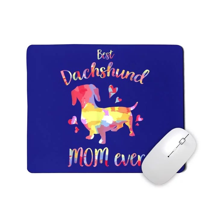 Dachshund Mom Ever Sausage Dog Dackel Wiener Gift Mousepad