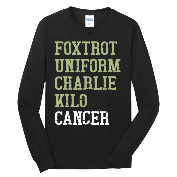 Dave Mustaine Foxtrot Uniform Charlie Kilo Cancer Tall Long Sleeve T-Shirt