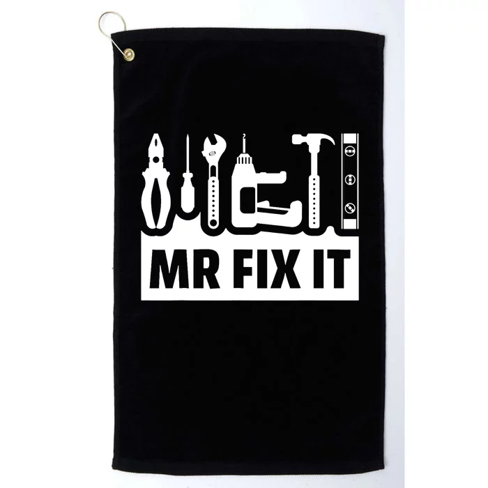 Dad Mr Fix It Funny Fathers Day For Father Of A Son Daddy Platinum Collection Golf Towel