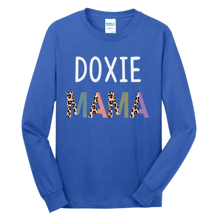 Doxie Mama Funny Dachshund Dog Lover Gift Gift Tall Long Sleeve T-Shirt