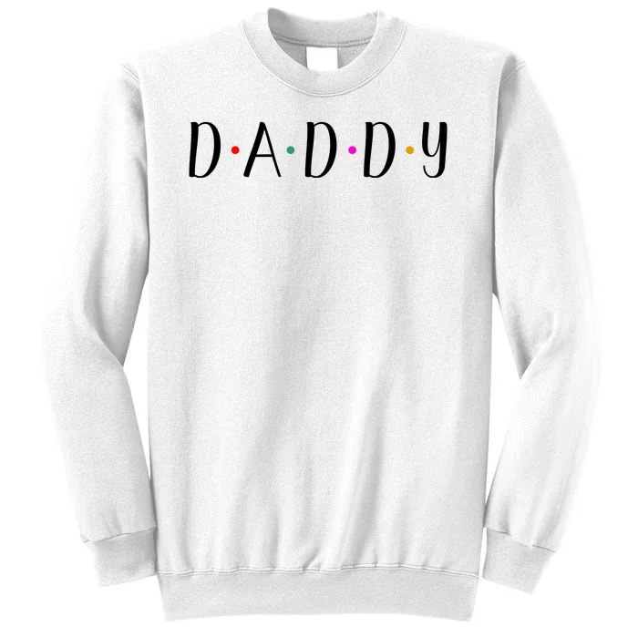 Daddy Matching Family Pajama Gift Sweatshirt