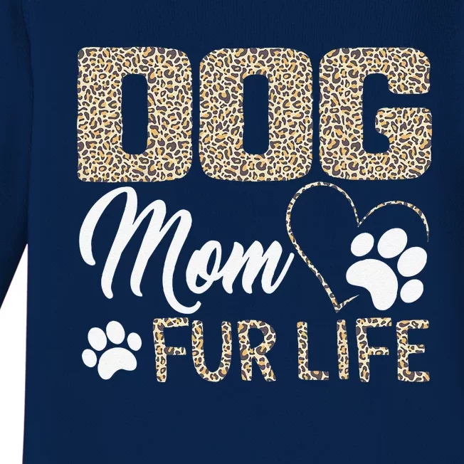 Dog Mom Fur Life Mothers Day Pet Owner Leopard Print Baby Long Sleeve Bodysuit