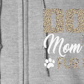 Dog Mom Fur Life Mothers Day Pet Owner Leopard Print Full Zip Hoodie