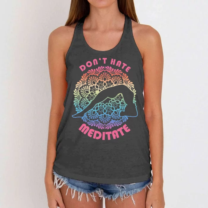 Don't-Hate Meditate Funny Yoga Meditation Lover Women's Knotted Racerback Tank