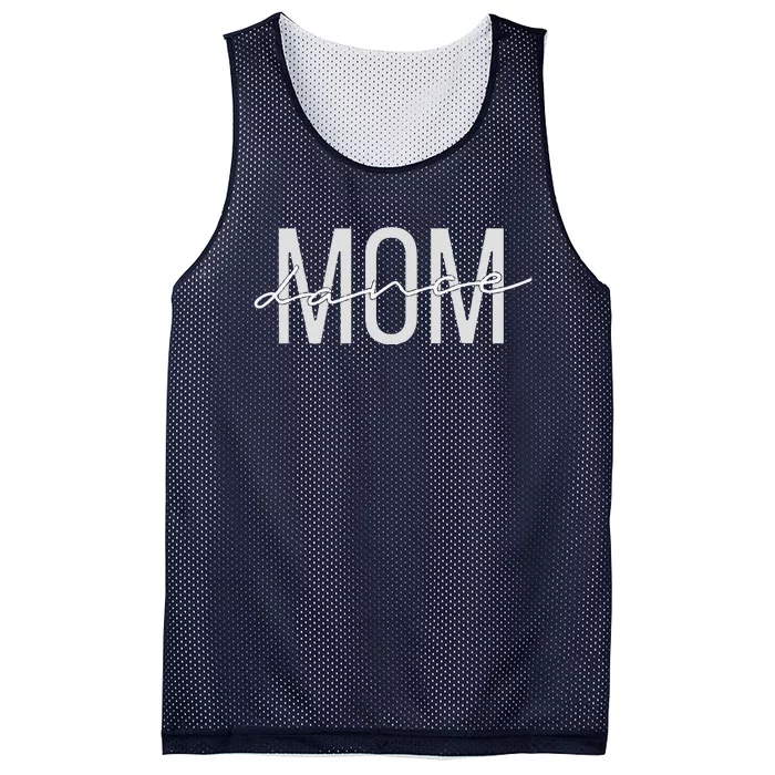 Dance Mom Funny Dance Mom Mother's Day Mesh Reversible Basketball Jersey Tank