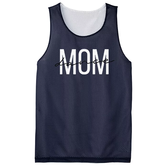 Dance Mom Funny Dance Mom Mother's DayGift Mesh Reversible Basketball Jersey Tank