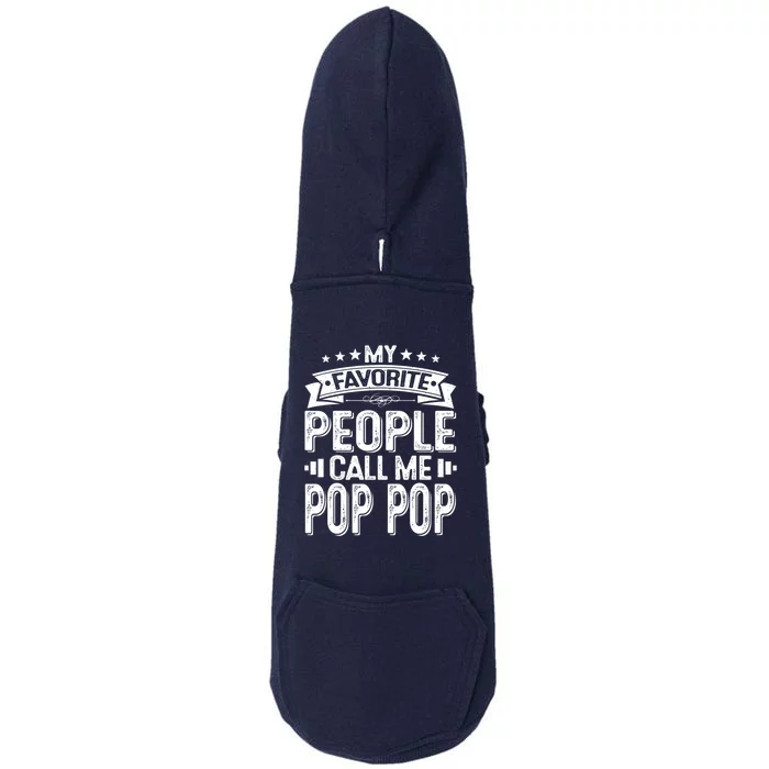 Distressed My Favorite People Call Me Pop Pop Retro Doggie 3-End Fleece Hoodie