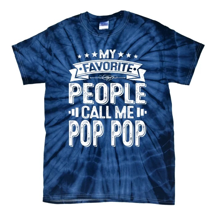 Distressed My Favorite People Call Me Pop Pop Retro Tie-Dye T-Shirt