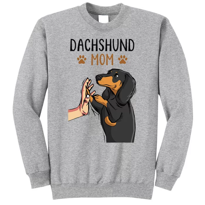 Dachshund Mom Funny Weenie Mama Dog Lover Tall Sweatshirt