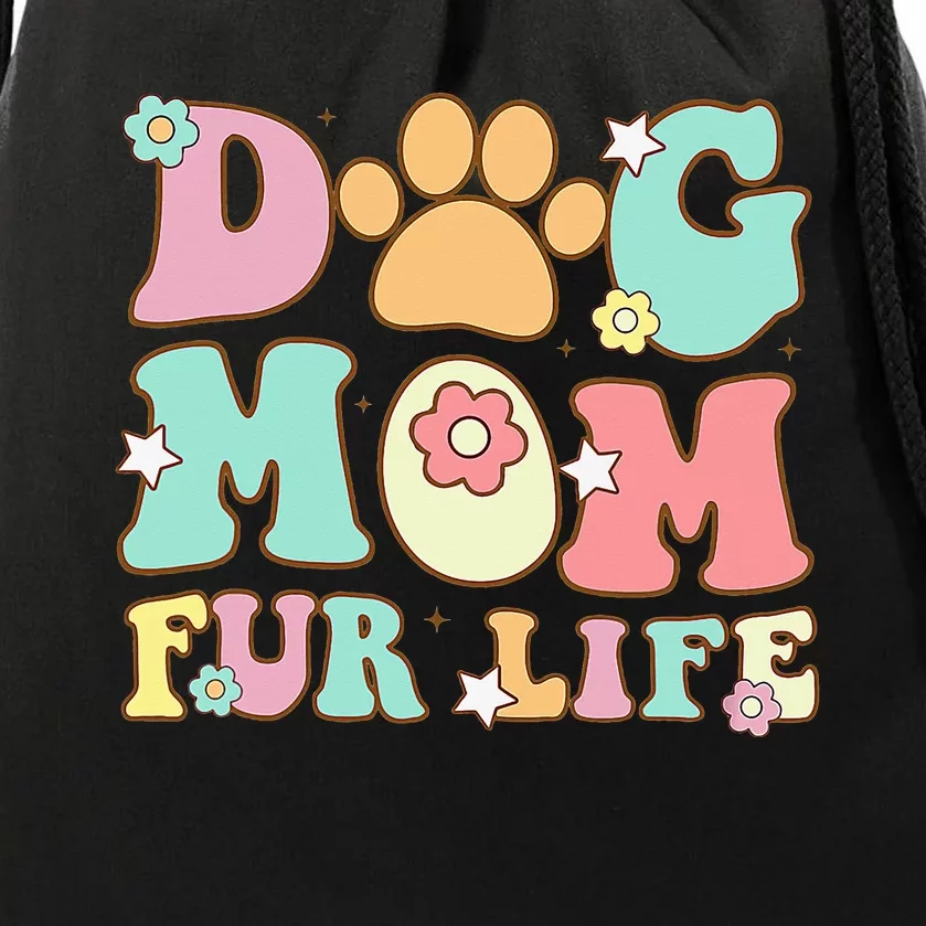 Dog Mom Fur Life Mothers Day For Wife Dogs Drawstring Bag