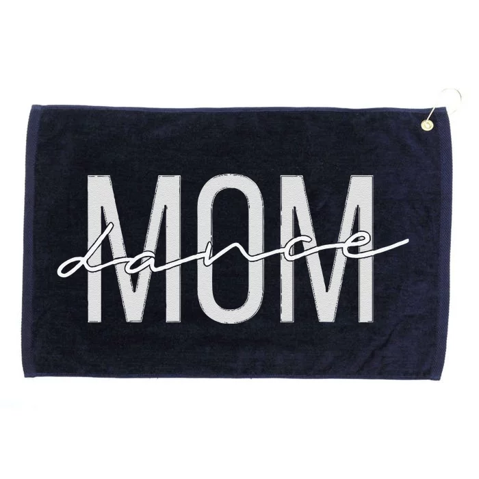 Dance Mom Funny Dance Mom MotherS Day Grommeted Golf Towel