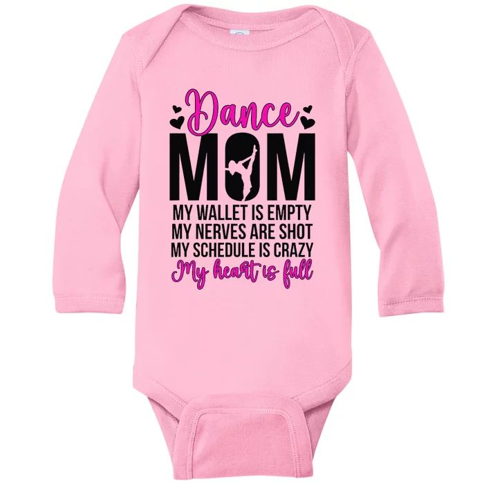 Dance Mom Funny Dancing Mom Of A Dancer Mama Dance Mother Baby Long Sleeve Bodysuit