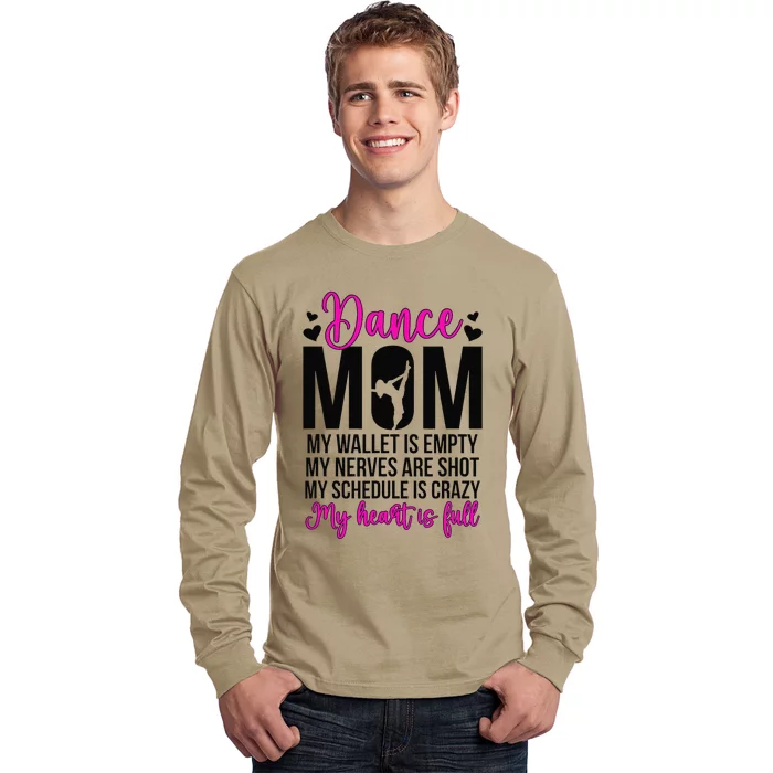 Dance Mom Funny Dancing Mom Of A Dancer Mama Dance Mother Long Sleeve Shirt