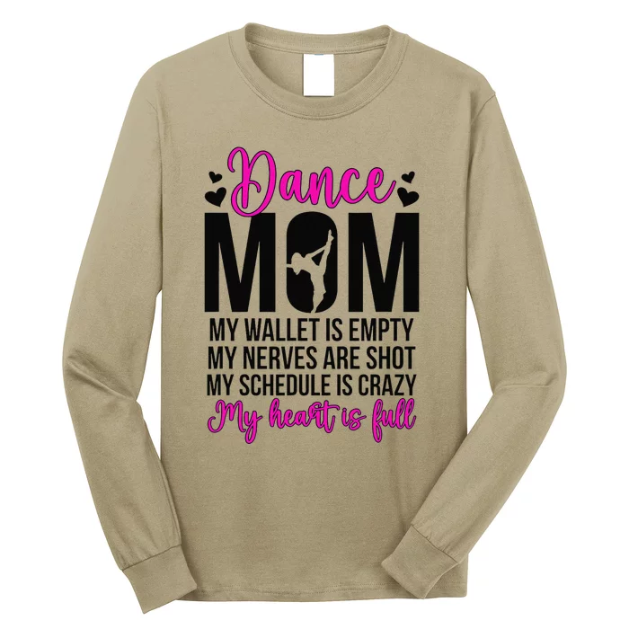 Dance Mom Funny Dancing Mom Of A Dancer Mama Dance Mother Long Sleeve Shirt