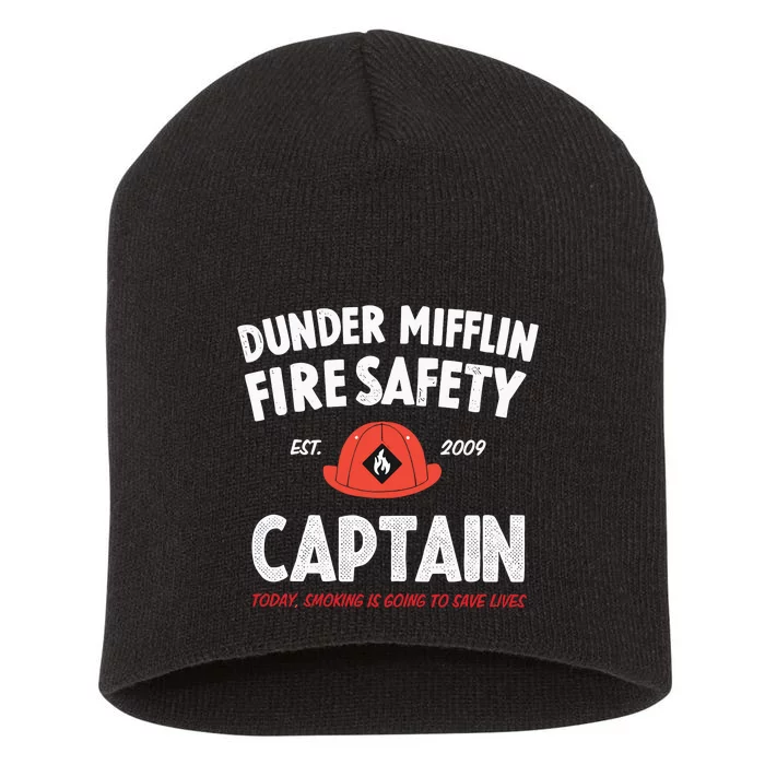 Dunder Mifflin Fire Safety Captain Est.2009 Today Smoking Is Going To Save Lives Short Acrylic Beanie