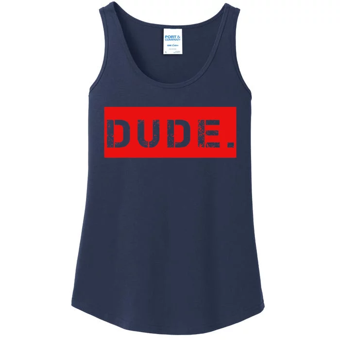 Dude Meme Funny Bruh Friend Slang Greeting Ladies Essential Tank