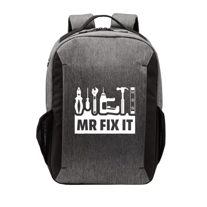 Dad Mr Fix It Funny Fathers Day For Father Of A Son Daddy Vector Backpack