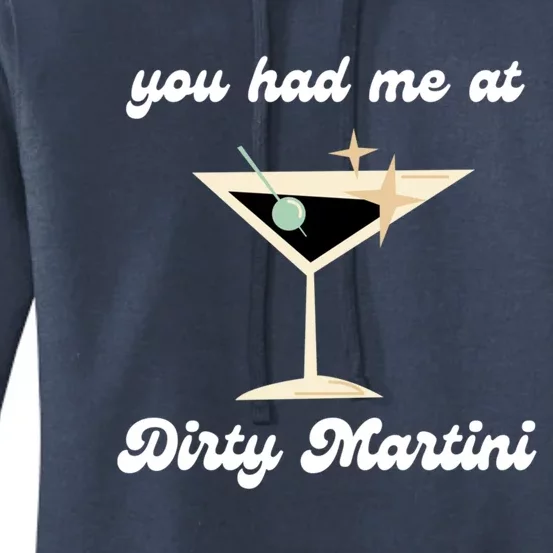 Dirty Martini Funny Cocktail Gin And Olives Bartender Gift Women's Pullover Hoodie