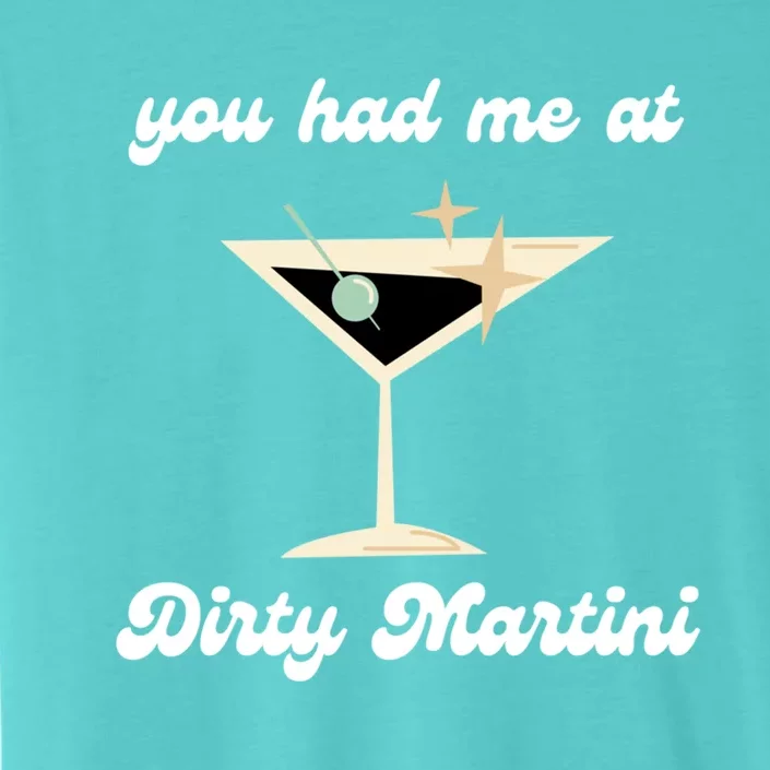 Dirty Martini Funny Cocktail Gin And Olives Bartender Gift ChromaSoft Performance T-Shirt