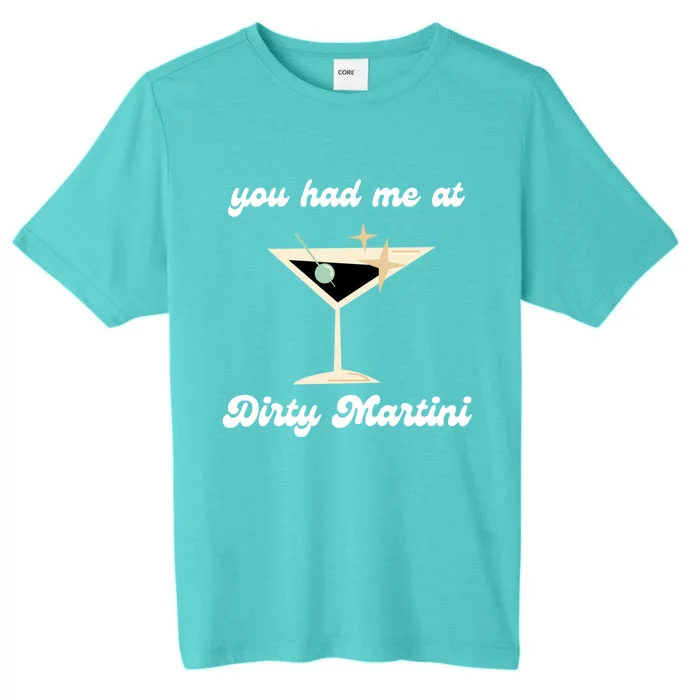 Dirty Martini Funny Cocktail Gin And Olives Bartender Gift ChromaSoft Performance T-Shirt