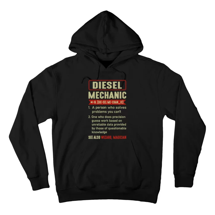 Diesel Mechanic Funny Sayings Car Diesel For Dad Auto Garage Hoodie