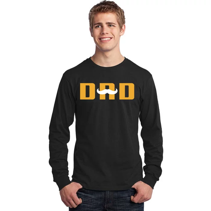 Dad Mustache Fathers Day Tall Long Sleeve T-Shirt