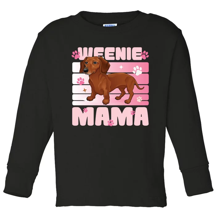 Dachshund Mom Funny Weenie Mama Dog Lover Toddler Long Sleeve Shirt