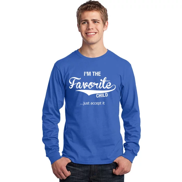 Dads Moms Favorite Funny Sibling Funny Gift Brother Sister Cool Gift Tall Long Sleeve T-Shirt