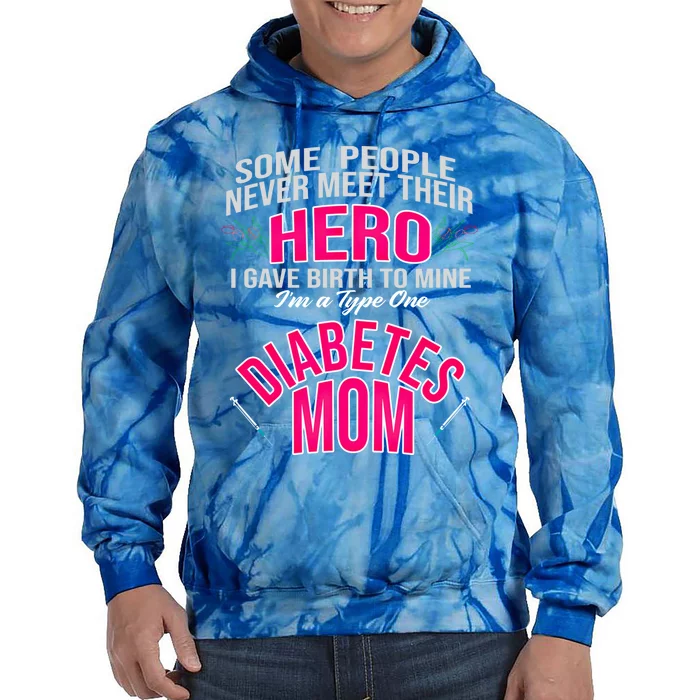 Diabetic Mom Giving Birth Hero Mother Diabetes Gift Tie Dye Hoodie