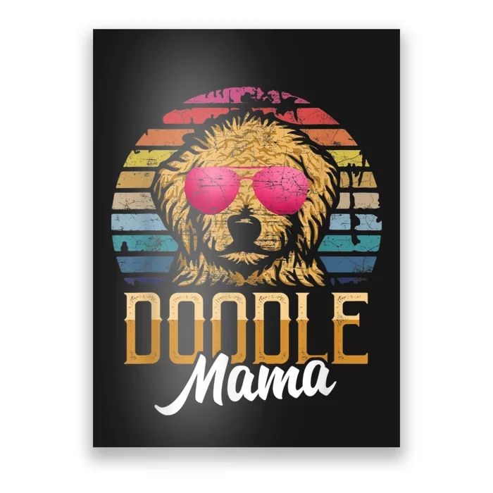 Doodle Mama Gift Goldendoodle Mom Goldendoodle Gift Poster