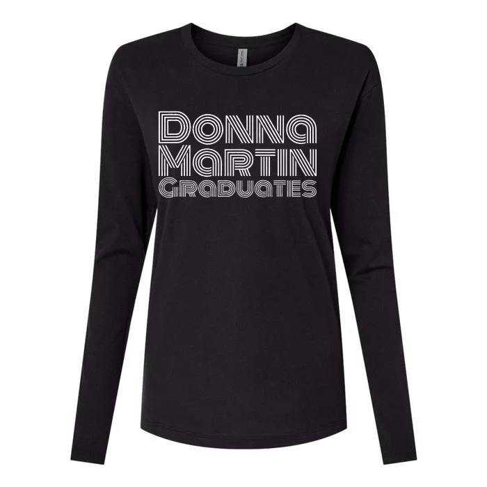 Donna Martin Graduates Womens Cotton Relaxed Long Sleeve T-Shirt