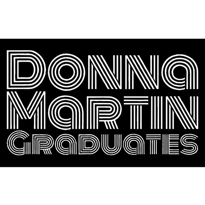 Donna Martin Graduates Bumper Sticker