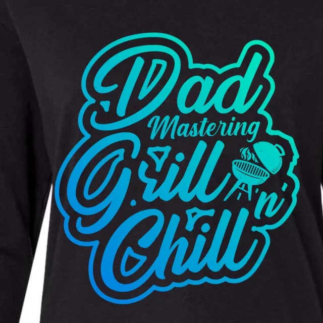 Dad Mastering Grillnchill Fathers Day Meaningful Gift Womens Cotton Relaxed Long Sleeve T-Shirt