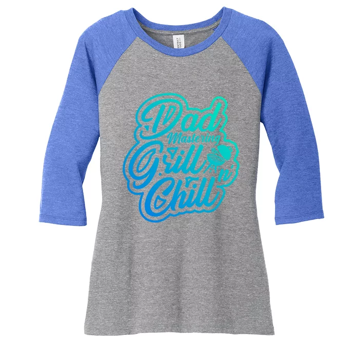 Dad Mastering Grillnchill Fathers Day Meaningful Gift Women's Tri-Blend 3/4-Sleeve Raglan Shirt