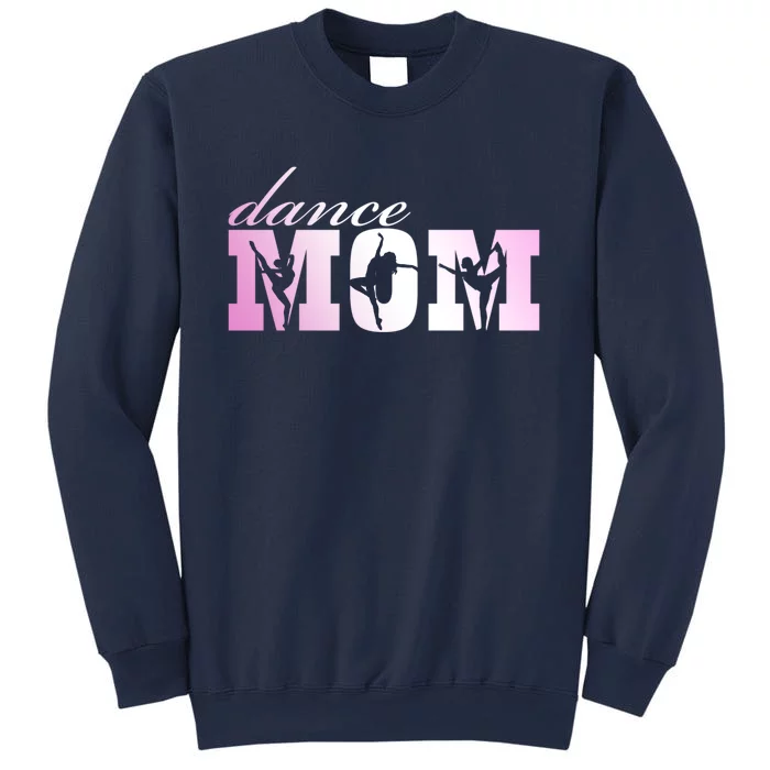 Dance Mom Gift For Lovers Sweatshirt