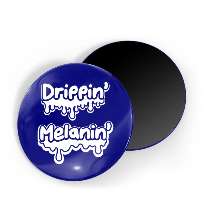 Drippin’ Melanin’ Gift Magnet