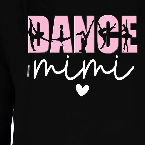 Dance Mimi Grandma Mimi Of A Dancer Dancing Mimi Womens Funnel Neck Pullover Hood