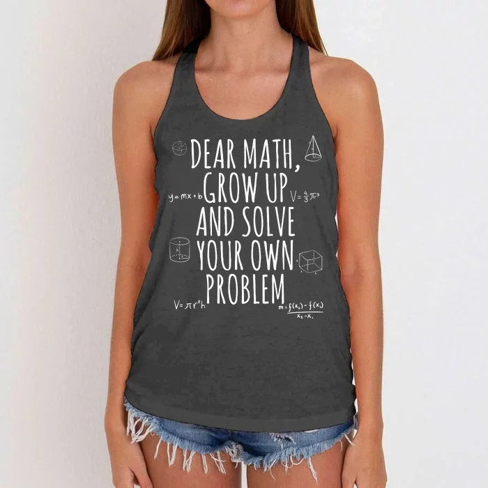 Dear Math Grow Up And Solve Your Own Problem Funny School Women's Knotted Racerback Tank