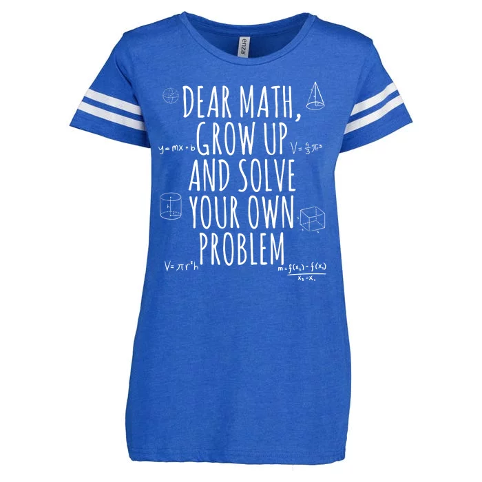 Dear Math Grow Up And Solve Your Own Problem Funny School Enza Ladies Jersey Football T-Shirt