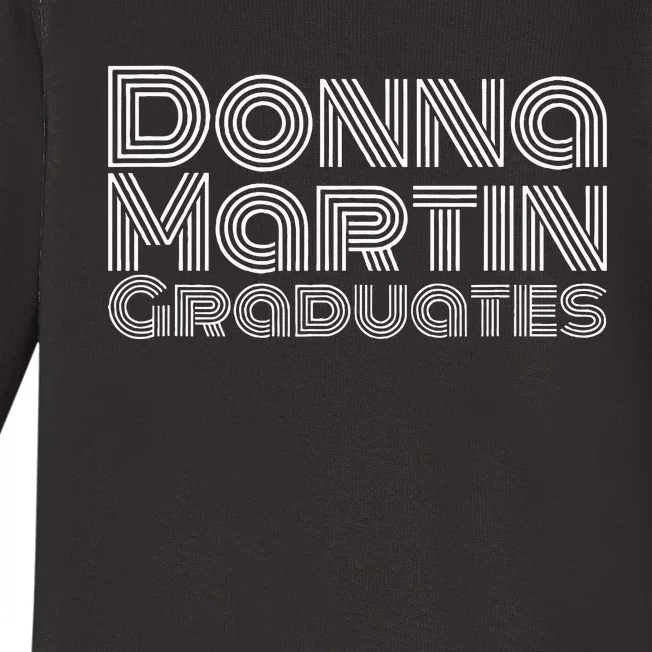 Donna Martin Graduates Baby Long Sleeve Bodysuit