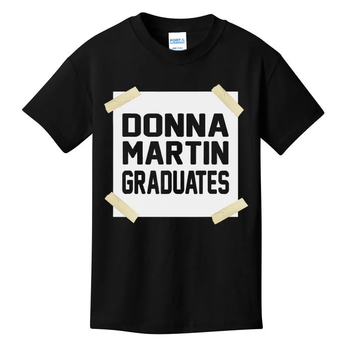 Donna Martin Graduates Funny Gift Kids T-Shirt