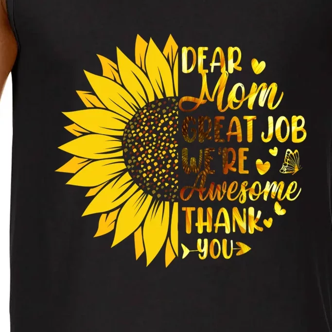 Dear Mom Great Job Were Awesome Thank You Mothers Day Comfort Colors® Tank Top