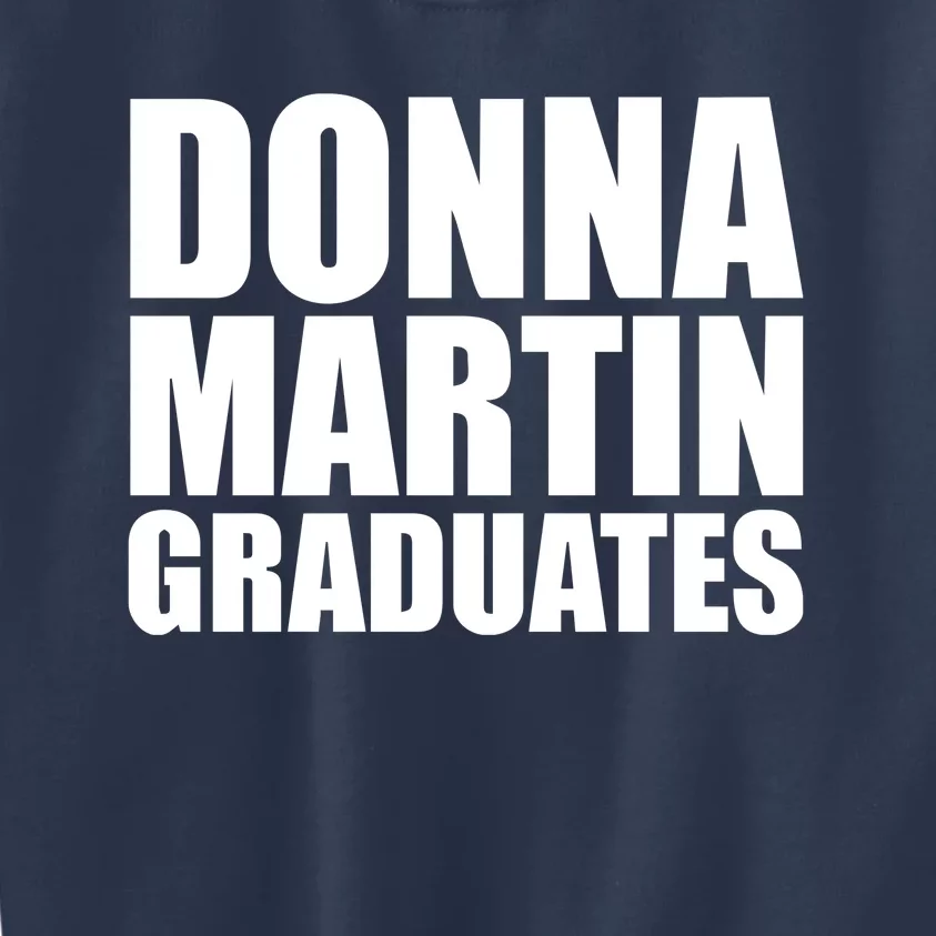 Donna Martin Graduates Kids Sweatshirt