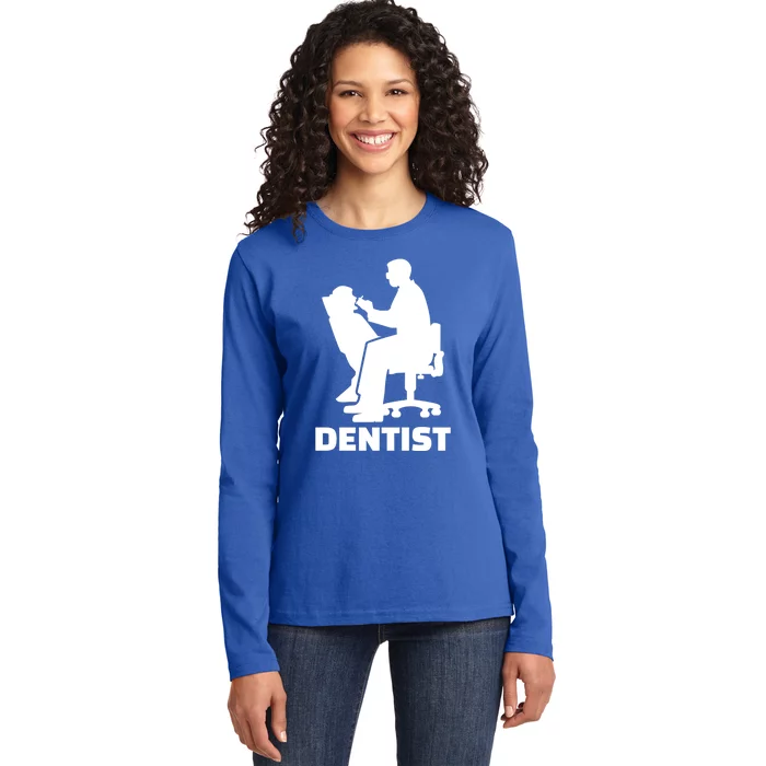 Dentist Meaningful Gift Ladies Long Sleeve Shirt