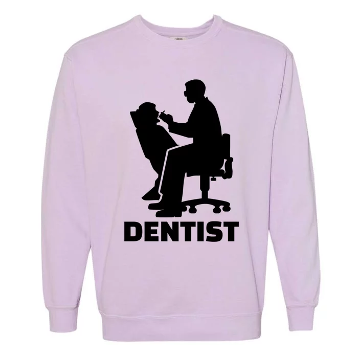 Dentist Meaningful Gift Garment-Dyed Sweatshirt