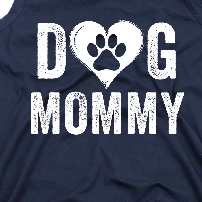 Dog Mommy Happy MotherS Day Dog Mama Dog Loving Mommy Dog Parent Puppy Mommy Tank Top