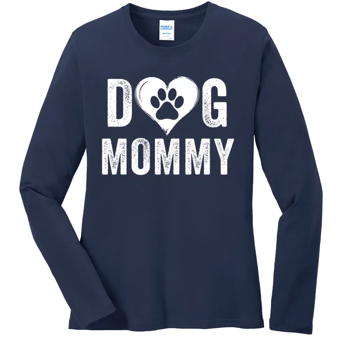 Dog Mommy Happy MotherS Day Dog Mama Dog Loving Mommy Dog Parent Puppy Mommy Ladies Long Sleeve Shirt